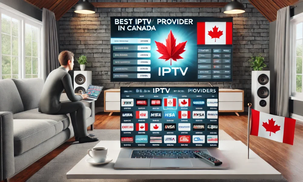 the best iptv provider in canada